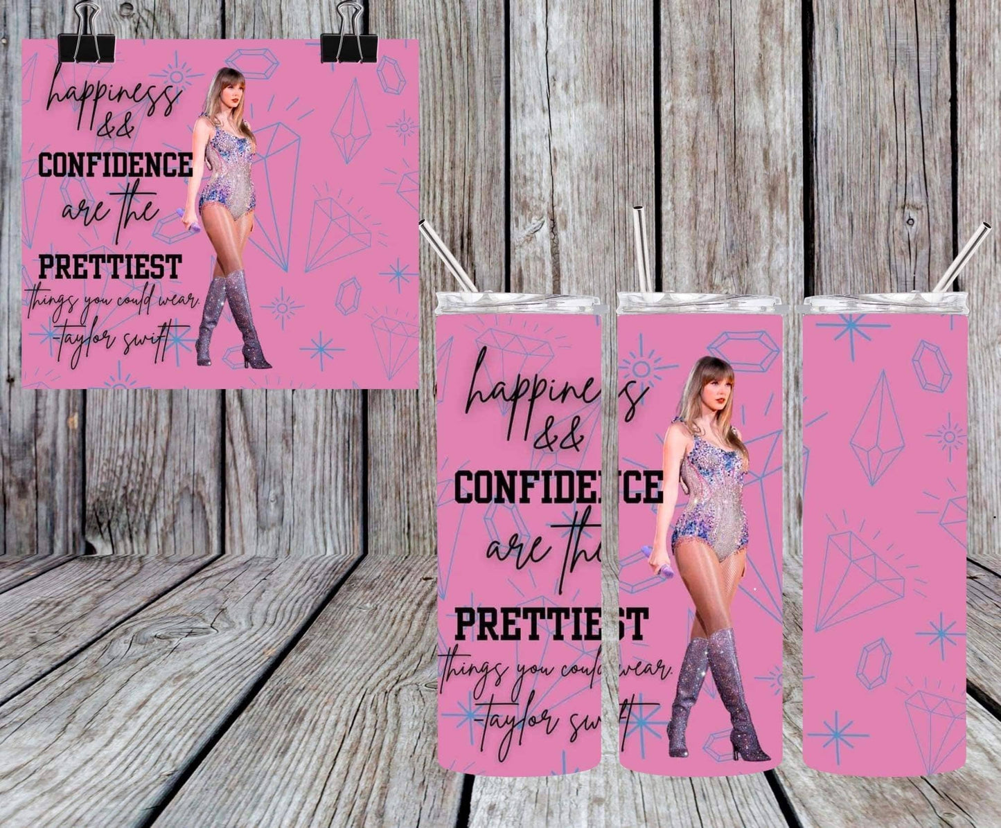 HAPPINESS AND CONFIDENCE ARE THE PRETTIEST THING YOU CAN WEAR TUMBLER