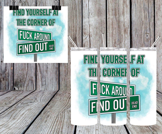 FIND YOURSELF AT THE CORNER OF TUMBLER