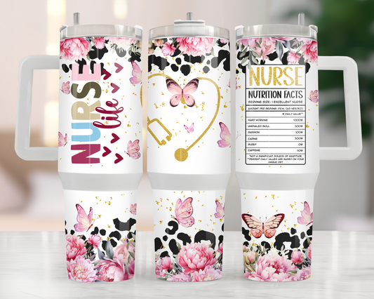 40oz NURSE LIFE TUMBLER
