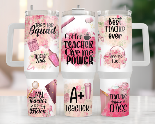 40oz TEACHER SQUAD TUMBLER